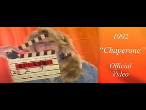 "Chaperone" Official Video