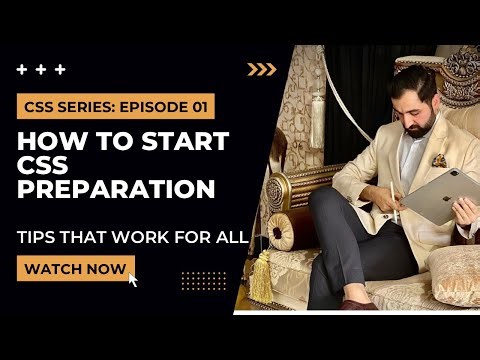 HOW TO START CSS PREPARATION FROM SCRATCH: One tip that works for all