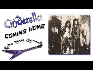 Cinderella - Coming home 🎧(lyrics)🎵