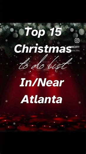 Top 15 Christmas Fun Activities In or Near Atlanta