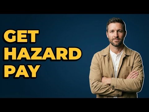 What Job Duties Include Hazard Pay?