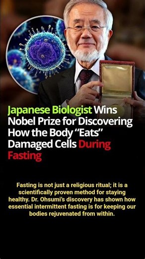Japanese Scientist Wins Nobel Prize for Discovering the Body’s Self-Cleaning Process During Fasting