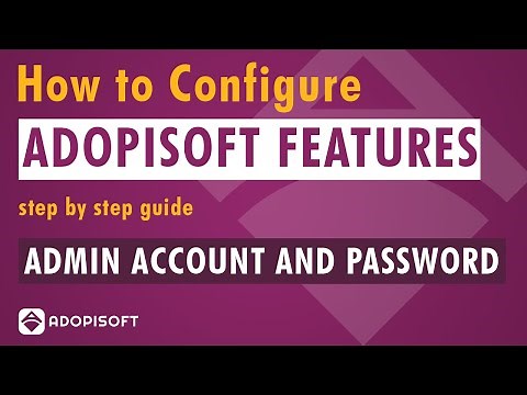 How to Add Account and Change Admin Password | ADOPISOFT