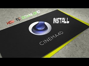 HOW TO DOWNLOAD CINEMA4D AND INSTALL