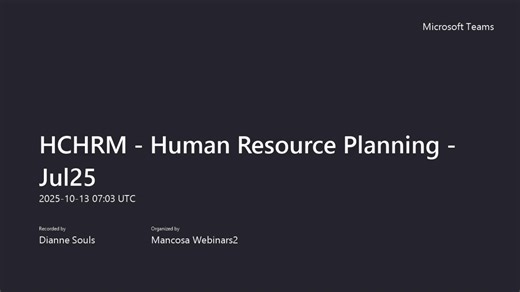 HCHRM - Human Resource Planning - Jul25-20251013_090237-Meeting Recording