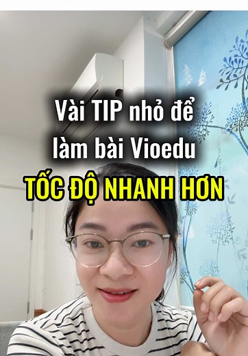 Vài TIP nhỏ giúp con làm bài Vioedu tốc độ nhanh hơn #hoccungBon2018 #vioedu