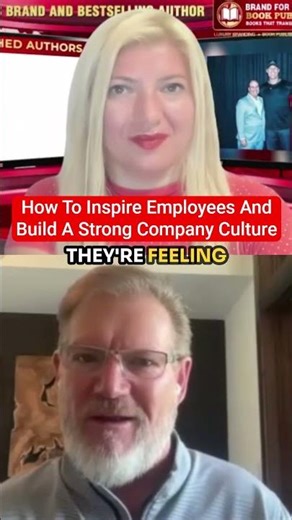 How To Inspire Employees And Build A Strong Company Culture