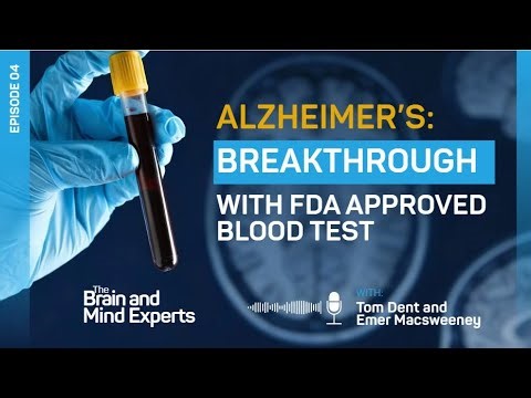 Episode 4 | Alzheimer’s Blood Test Breakthrough: Early Detection & Biomarkers