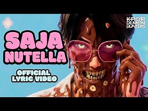 Saja Boys Became Saja Nutella Monsters (Official Music Video)
