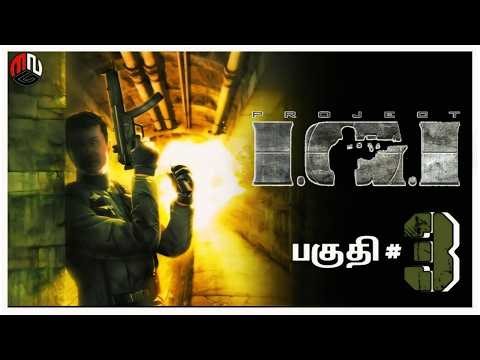 தனி வீரன் | Project I.G.I.I'm Going In | Part 3 | Tamil Live gameplay