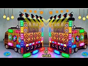 Mini Dj Setup | how to make mini dj truckwith cardboard Making Dj truck | dj wala, dj wala gadi