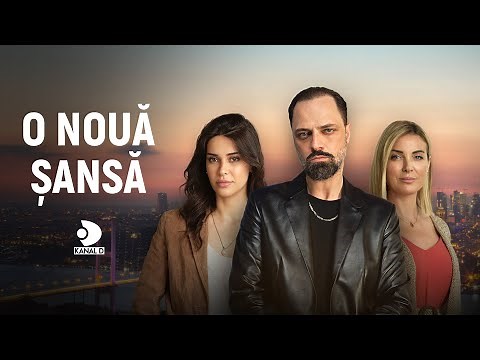 „O nouă șansă” – un nou serial turcesc va cuceri publicul din România, din 2 februarie, la Kanal D!