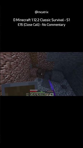 😱 Minecraft 1.12.2 Classic Survival - S1 E15 (Close Call) - No Commentary (SHORT 30)