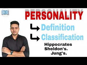 Personality | Classification of Personality in psychology | Introvert and Extrovert Personality