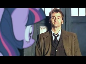 Twilight Sparkle meets the Doctor | MLP & Doctor Who Crossover