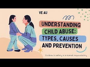 From Neglect to Trauma: A Guide to Child Abuse and Prevention #childwellbeing #childabuse