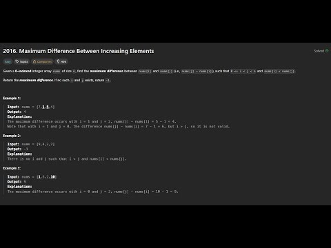 Leetcode 2016 | Maximum Difference Between Increasing Elements