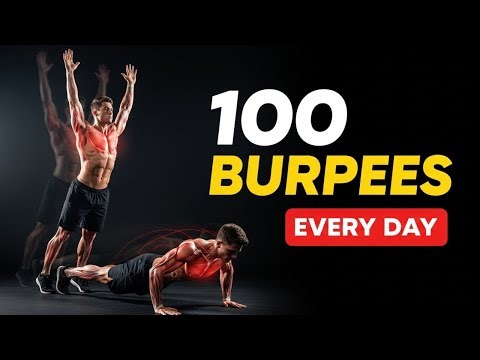 What Happens to Your Body When You Do 100 Burpees Every Day