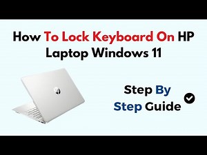 How To Lock Keyboard On HP Laptop Windows 11