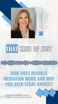 How Does Divorce Mediation Work And Why You Need Legal Advice?
