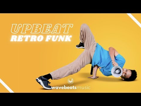Upbeat Cool Pop Retro Funk Music for Videos [Royalty-Free Background Music]