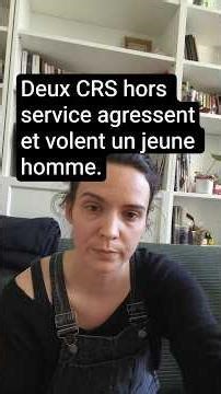 Deux CRS hors service agressent et volent un jeune homme.
