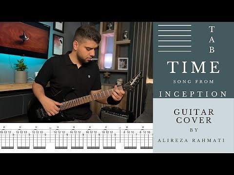 🎸 "Time" by Hans Zimmer | Guitar Cover + TAB Tutorial | Inception Theme | Alireza Rahmati
