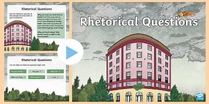 KS2 Rhetorical Questions PowerPoint