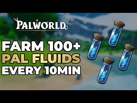 The Best Way To Farm Pal Fluid In Palworld
