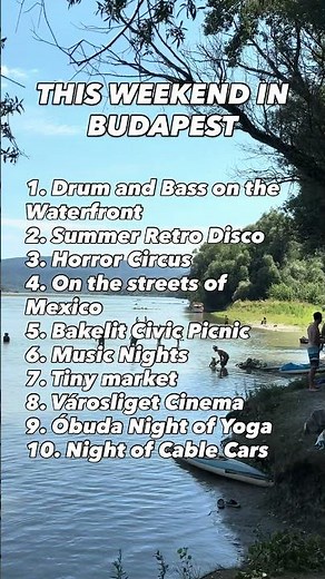 Best Things to Do in Budapest this Weekend 10 - 12. July