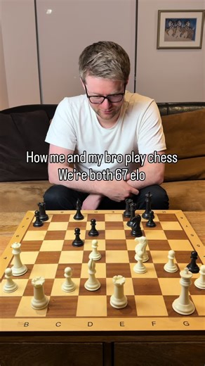 How me and my bro play chess, we’re both 67 elo #chess #chessbrah #chesstiktok #chesslover #chessmemes