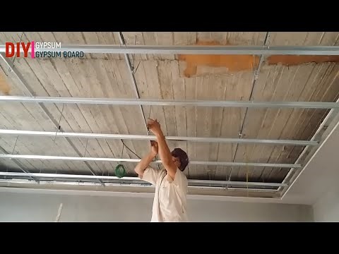 Create ceiling from gypsum board | gypsum board installation DIY GYPSUM & GYPSUM BOARD