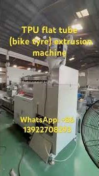 TPU flat tube (bike tyre) extrusion production line #bike #tyre #extruder