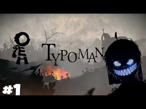 Typoman walkthrough part 1