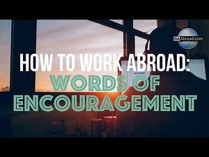 Expats Give Us Tips About Working and Living Abroad