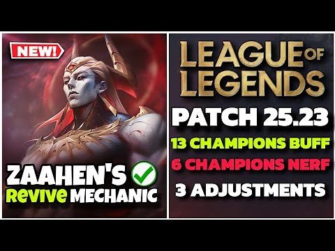 LOL Patch 25.23 ALL CHANGES (Zaahen Release, Every Buff/Nerf)