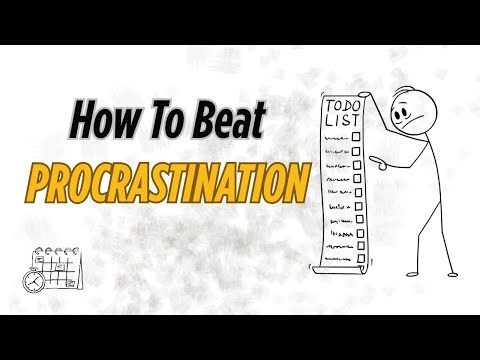 PROCRASTINATION | How To Beat It