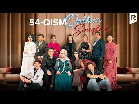 QALBIM SINIQLARI - 54-QISM | O‘zbek serial | Drama | 2026
