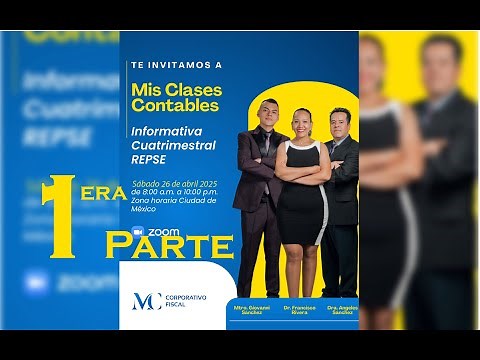 Clase 38 ,Informativa Cuatrimestral, Repse 2025 ,Parte 1