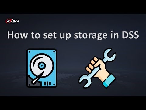 DSS 8.7 - How to set up storage in DSS server