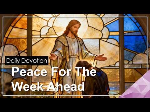 𝗦𝘁𝗮𝗿𝘁𝗶𝗻𝗴 𝗧𝗵𝗲 𝗪𝗲𝗲𝗸 𝗪𝗶𝘁𝗵 𝗚𝗼𝗱’𝘀 𝗣𝗲𝗮𝗰𝗲