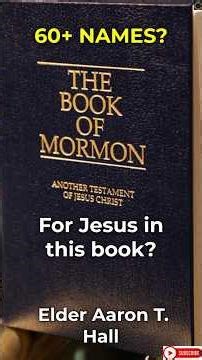 "Did you know Christ has more than 60 names in this book?" By Elder Aaron T. Hall