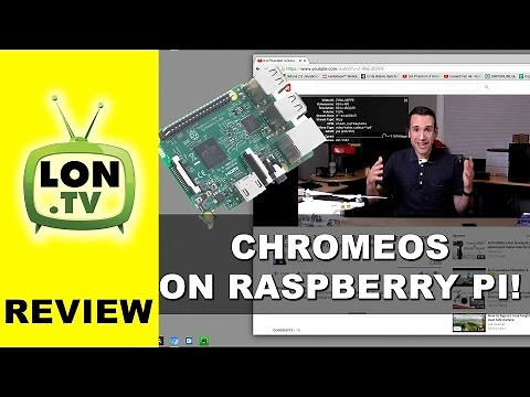 ChromeOS Comes to Raspberry Pi ! Raspberry Pi 3 Review with Chromium OS