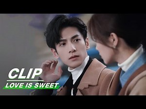 Clip: Is Luo Yunxi The Mr.Right To Bai Lu? | Love is Sweet EP19 | 半是蜜糖半是伤 | iQIYI