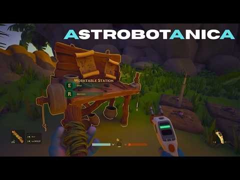 ASTROBOTANICA GAMEPLAY #astrobotanica #gameplay