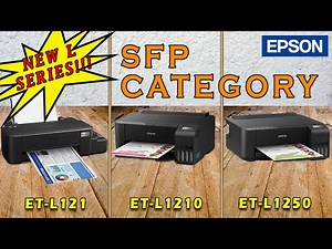 EPSON L121 | EPSON L1210 | EPSON L1250 SINGLE FUNCTION PRINTERS