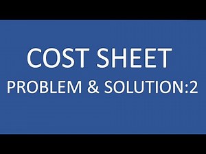 Cost sheet problem and solution:2