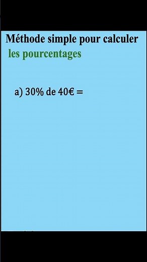 Méthode facile pour calculer les pourcentages