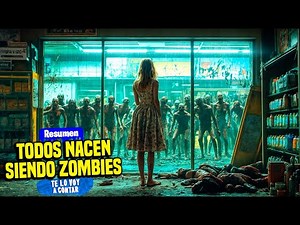 UNA PLAGA DE ZOMBIES NUNCA ANTES VISTA LLEGA Y TODOS LOS QUE NACEN DESPUES SON ZOMBIES / RESUMEN