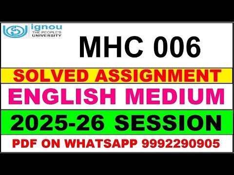 MHC 006 solved assignment 2025-26 in English || mhc 006 solved assignment 2026 || mhc6 2025-26